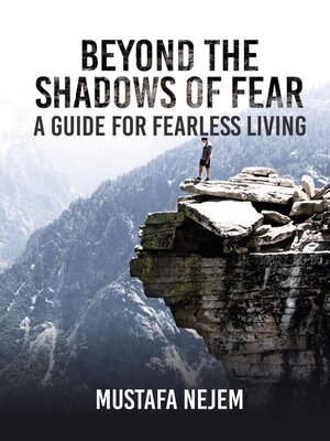 cover image of Beyond the shadows of fear a Guide for fearleass living